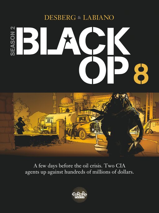 Title details for Black Op, Season 2, Volume 8 by Hugues Labiano - Available